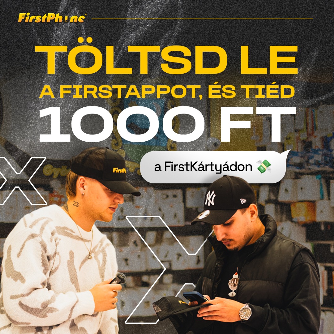 Stiahni si FirstApp a získaj 1000 Ft!